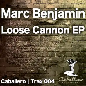 Loose Cannon EP