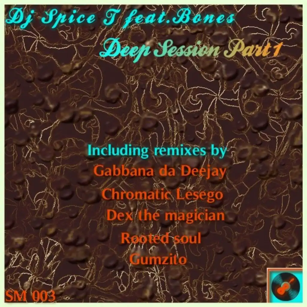 Deep Session (Dex The Magician Deep 947 Mix) [feat. Bones]