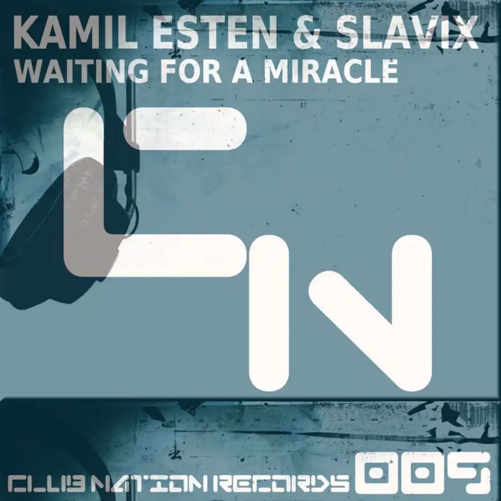 Waiting for a Miracle (Gizi Airplay Mix)