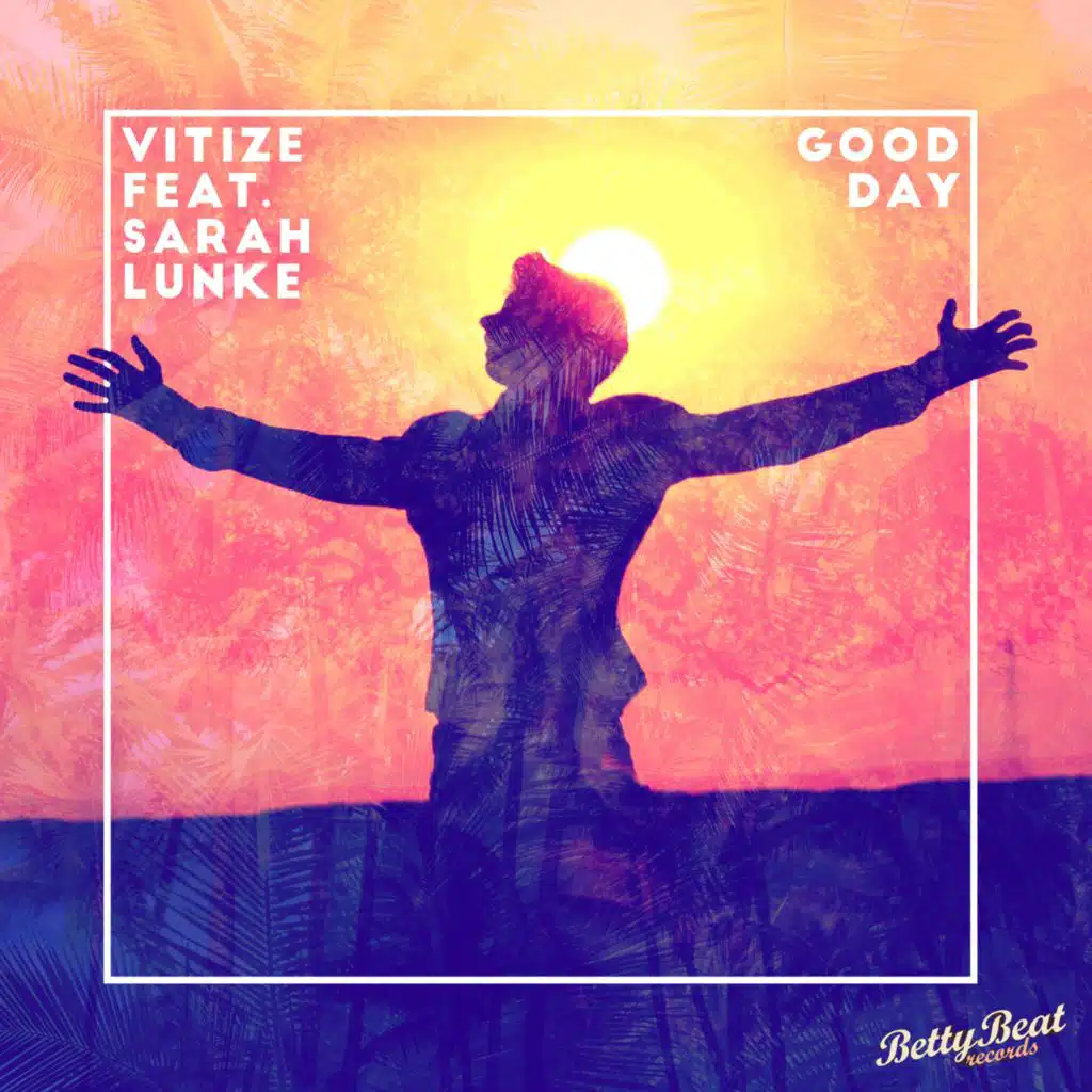 Good Day (feat. Sarah Lunke)