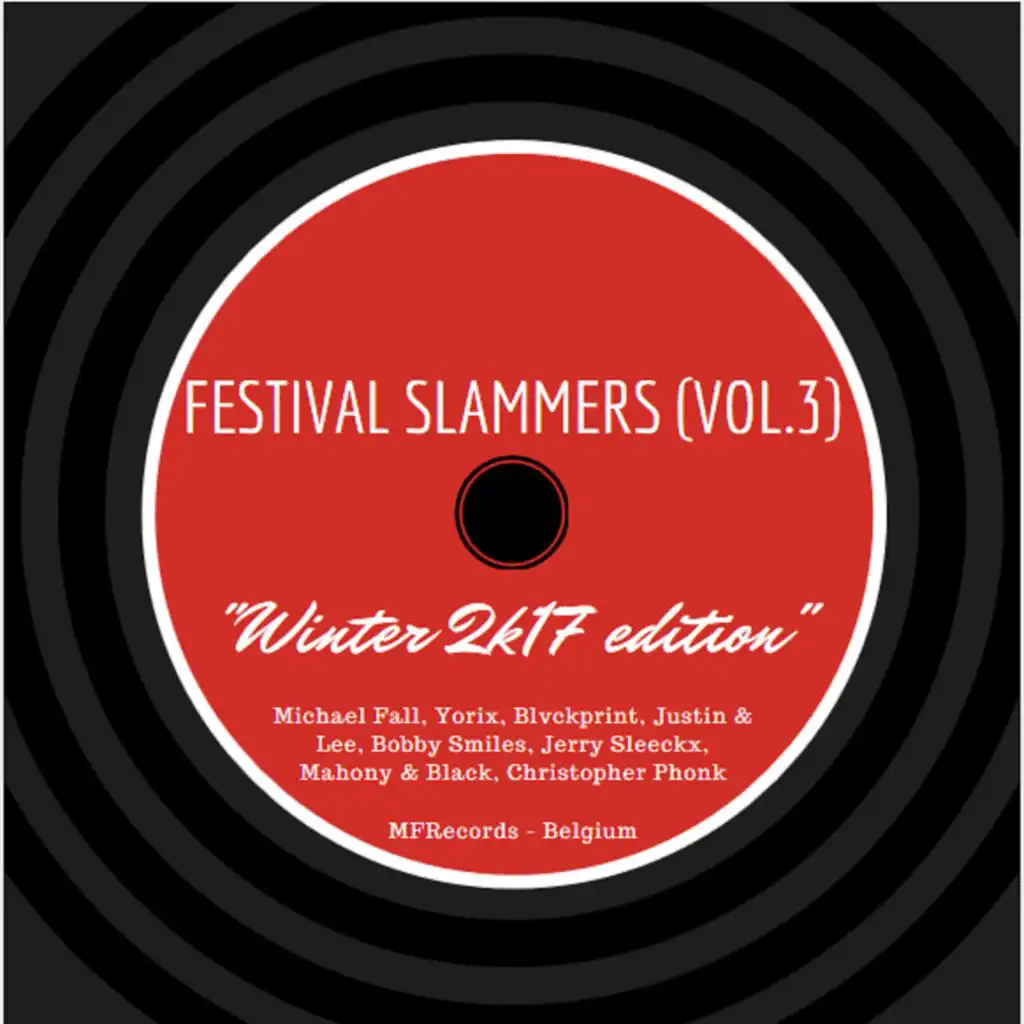 Festival Slammers, Vol. 3 (Winter 2K17 Edition)