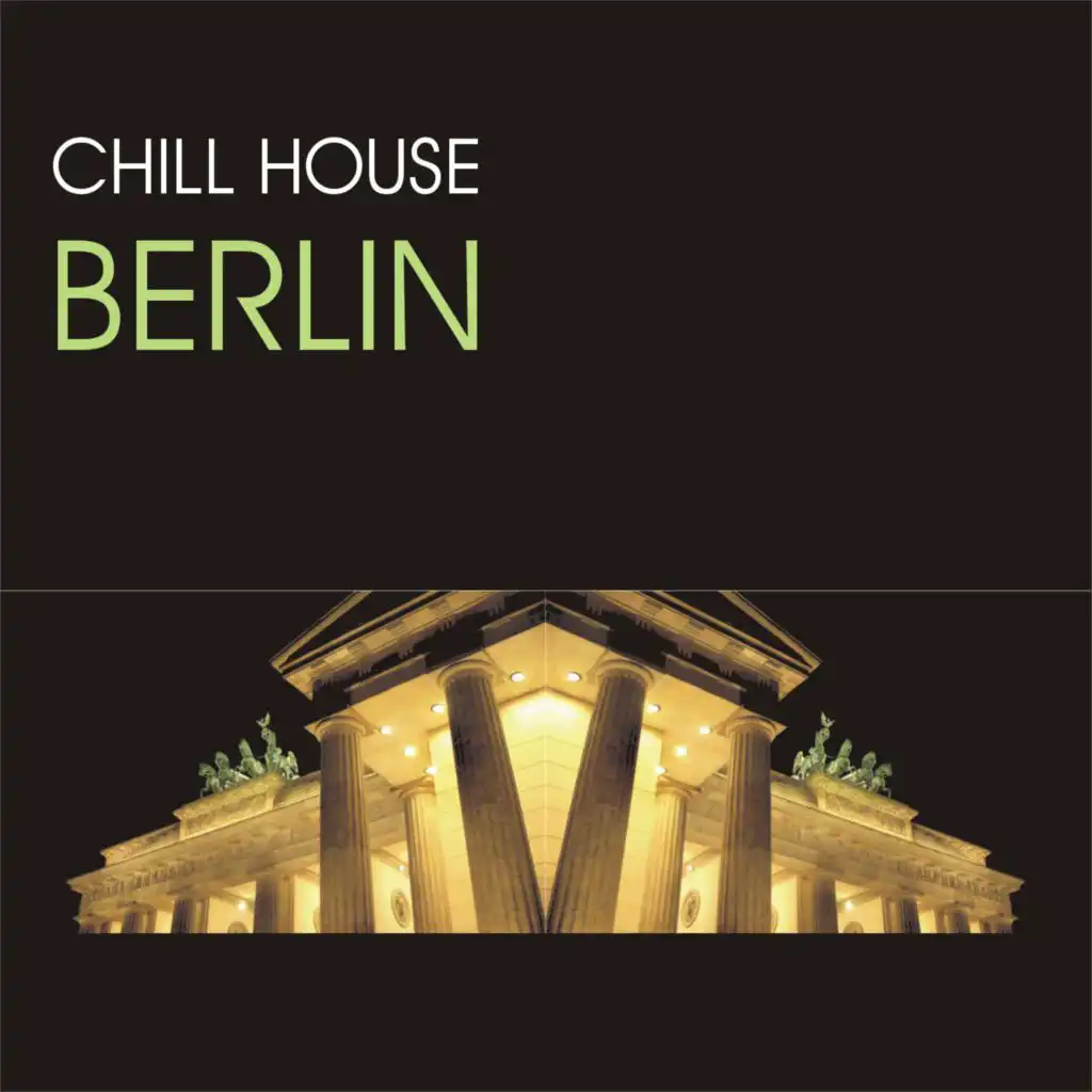 Chill House Berlin