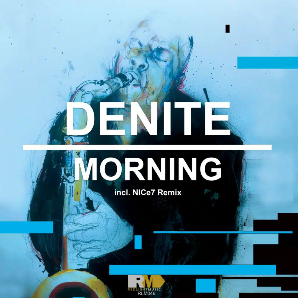 Morning (MEED Edit) [feat. Denite]