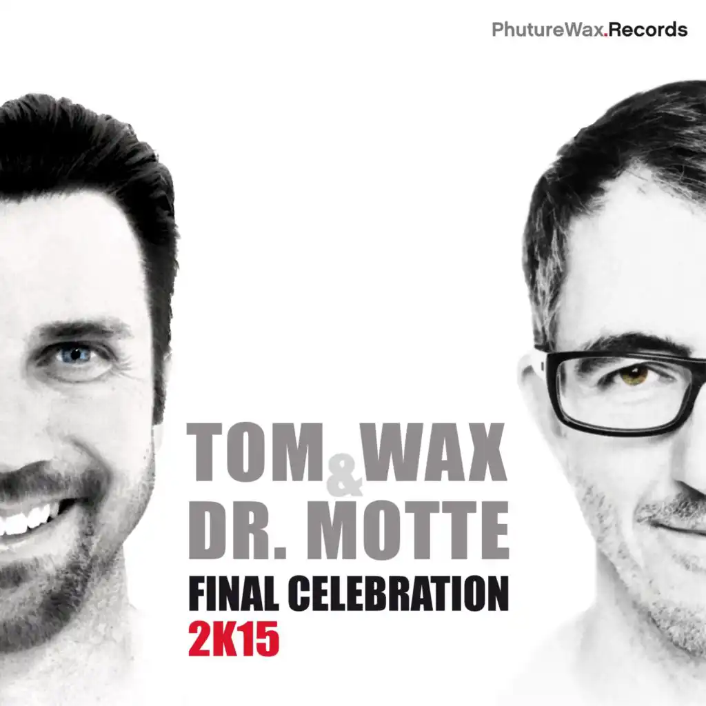 Final Celebration (Tom Wax Mix)