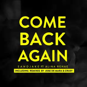 Come Back Again (Instrumental) [feat. José de Mara & Crusy]