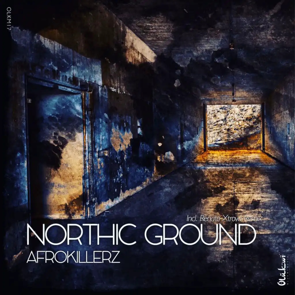 Northic Ground (Incl. Renato Xtrova Remix)