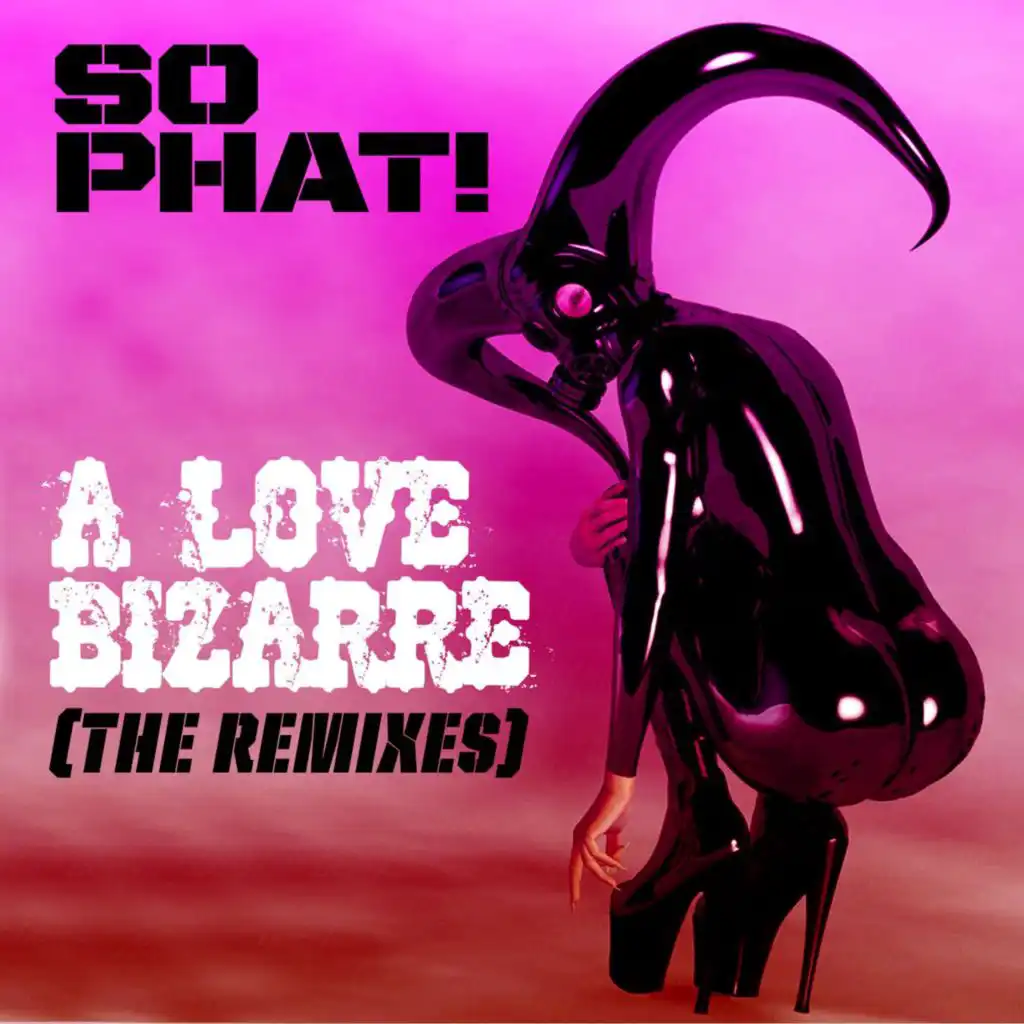 A Love Bizarre (Extended Mix)