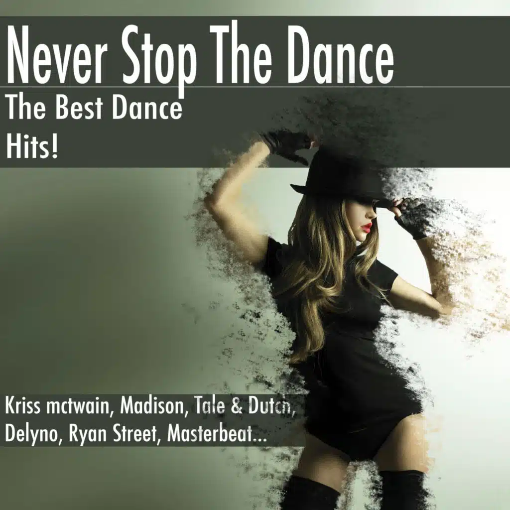 Never Stop the Dance