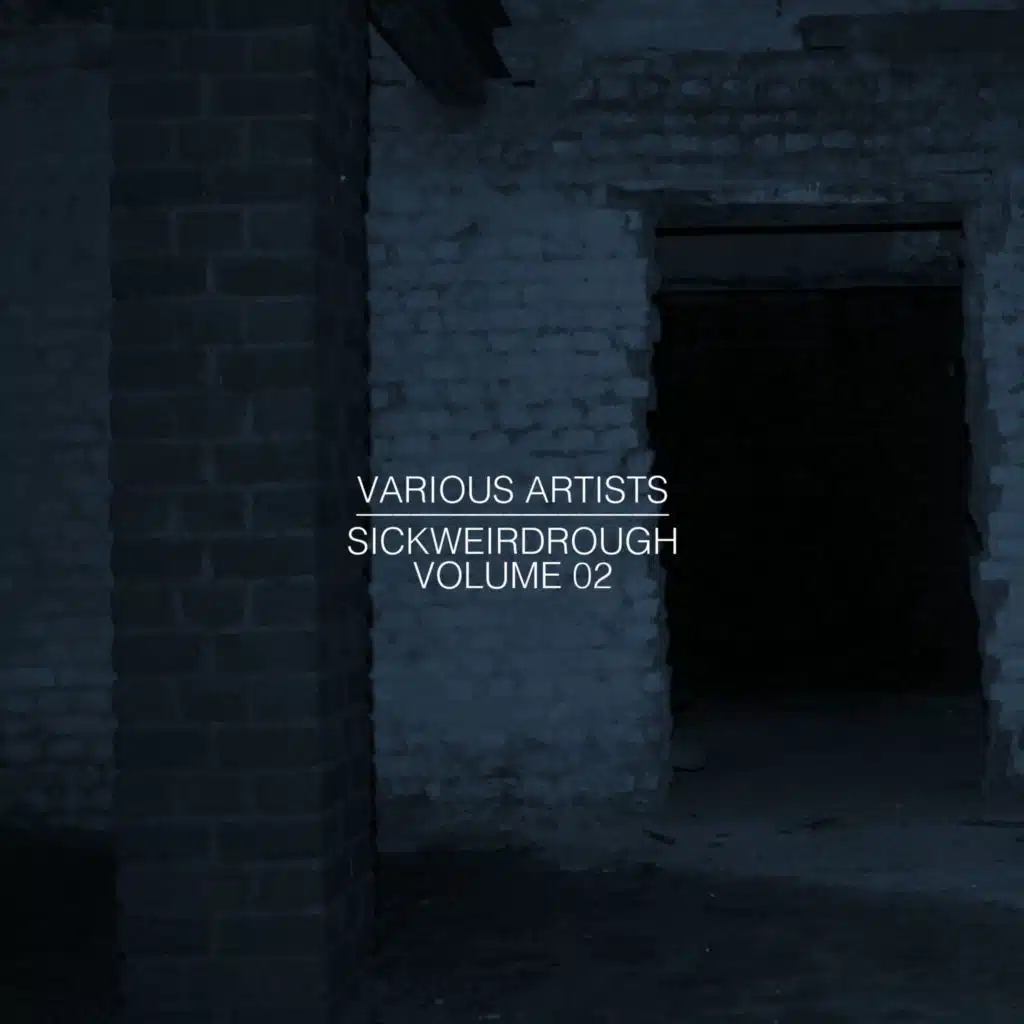 Sick Weird Rough, Vol. 02