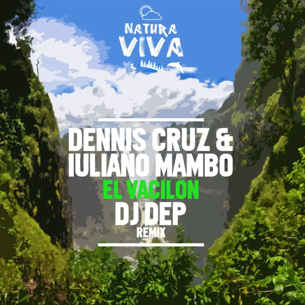 El Vacilon (DJ Dep Remix)