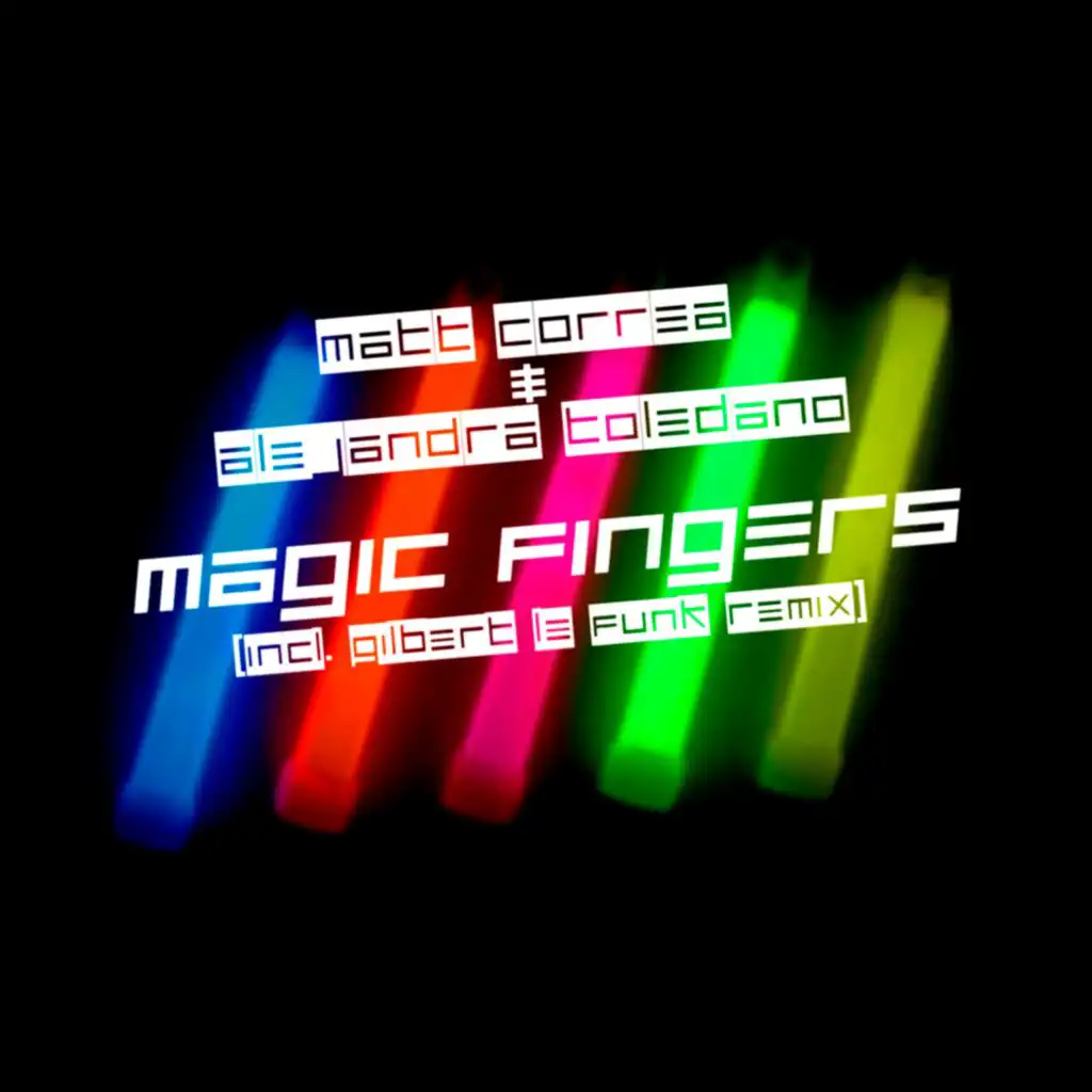 Magic Fingers (Matt Correa Old School Dub)