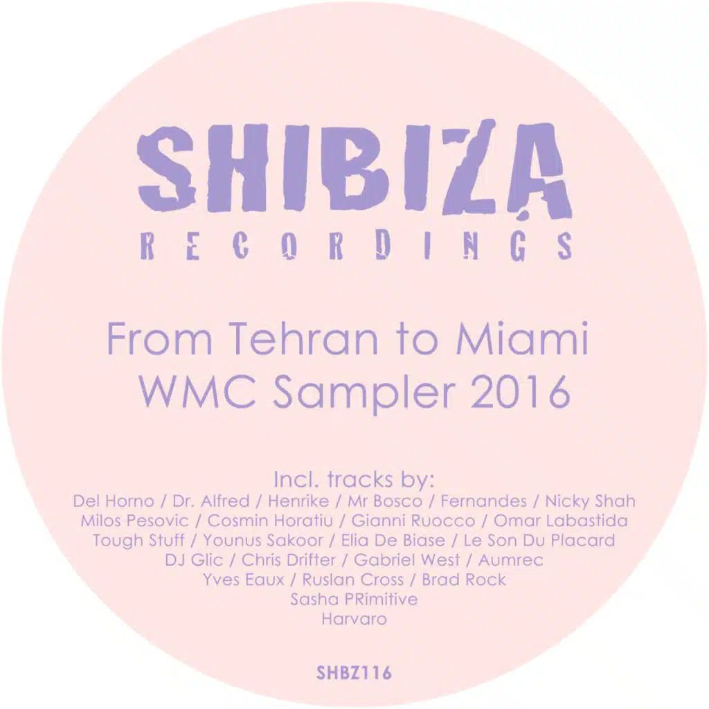 From Tehran to Miami, WMC Sampler 2016