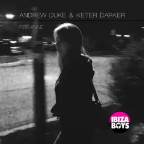 Andrew Duke & Keter Darker