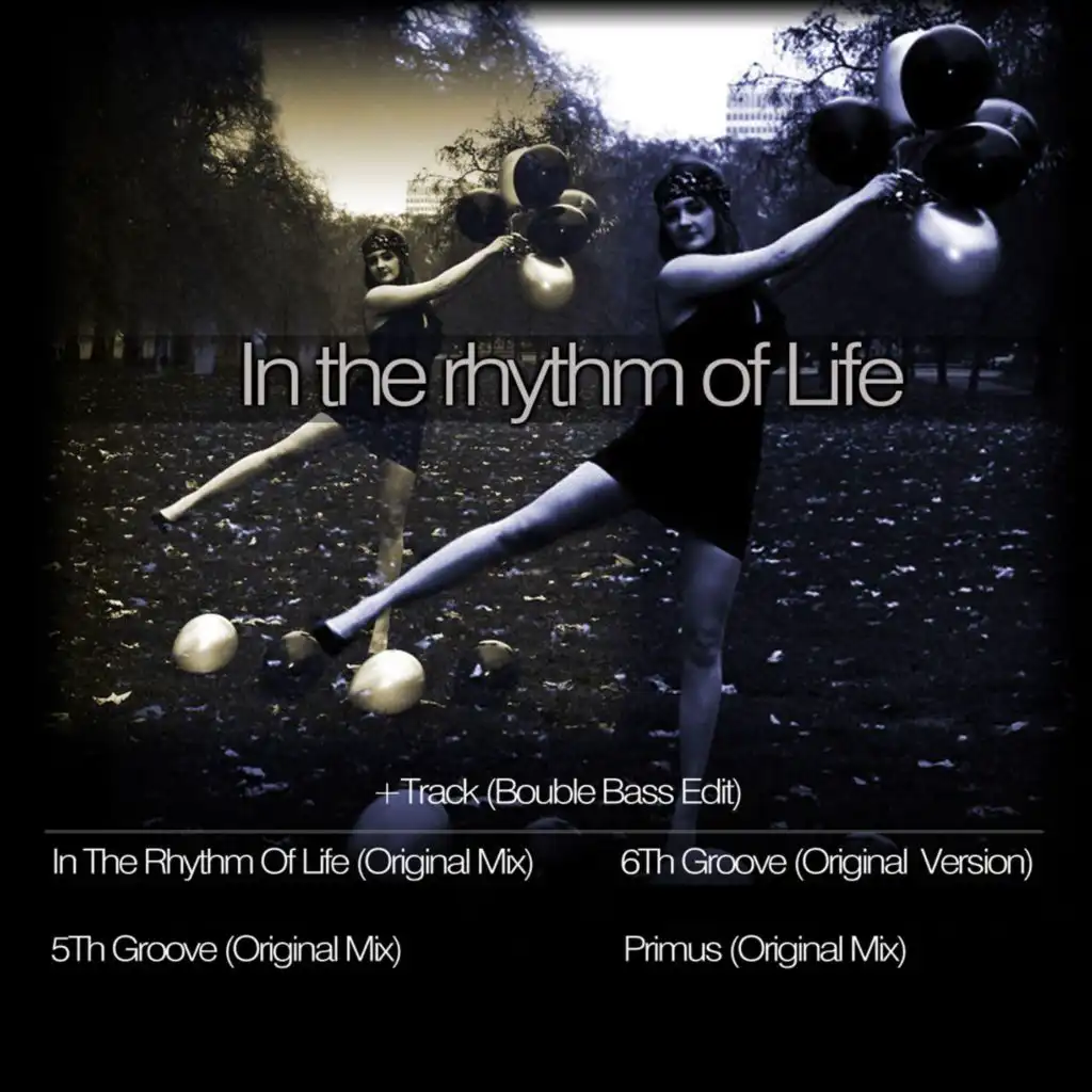 In The Rhythm of Life