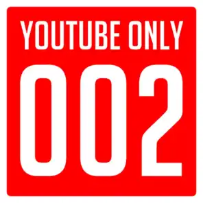 YouTube Only 002