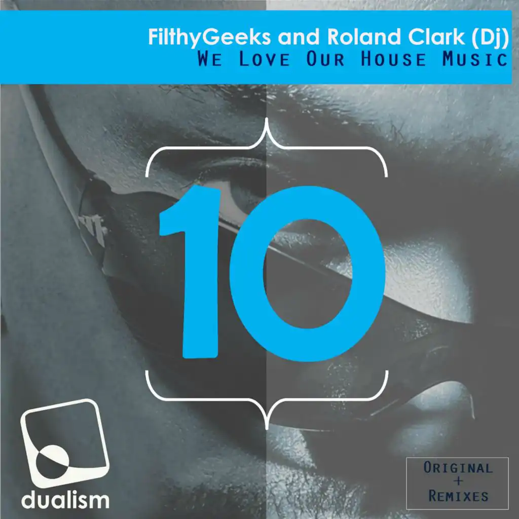 FilthyGeeks, DJ Roland Clark & Roland Clark