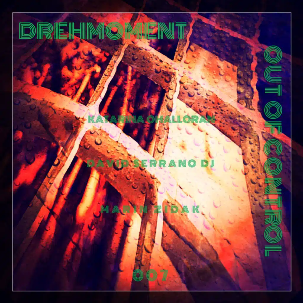 DAVID SERRANO DJ, KATARINA OHALLORAN & MARIN ZIDAK