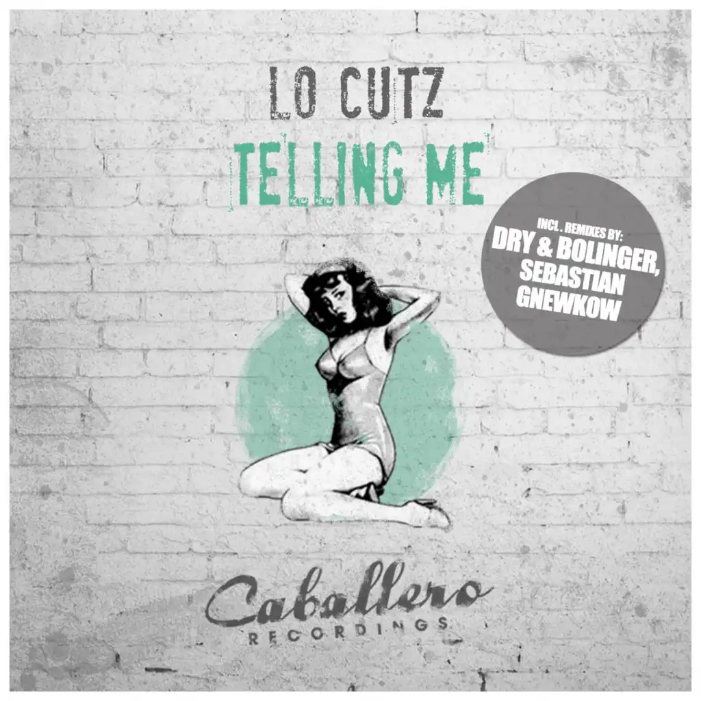 Telling Me (Dry & Bolinger Remix)