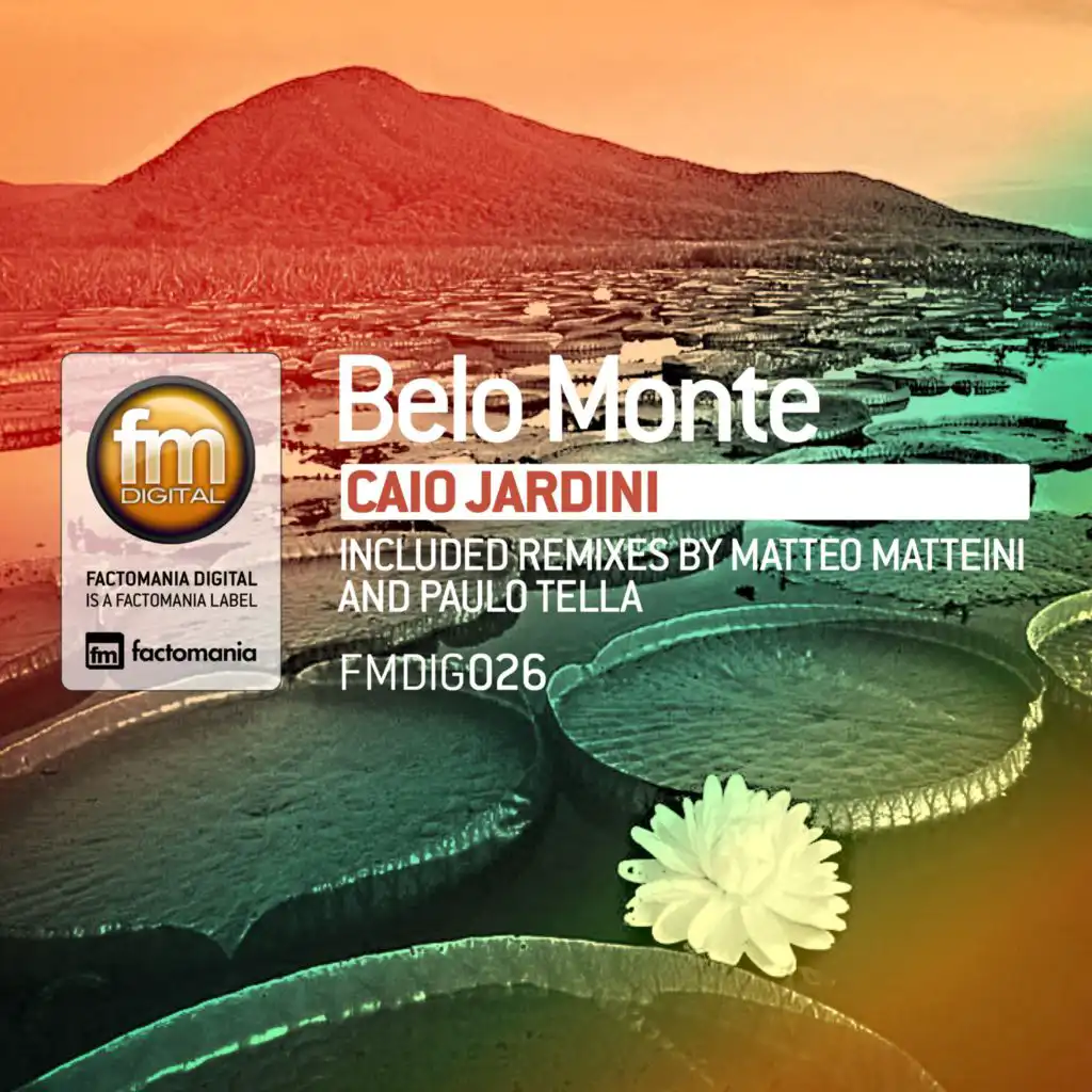Belo Monte (Matteo Matteini Remix)