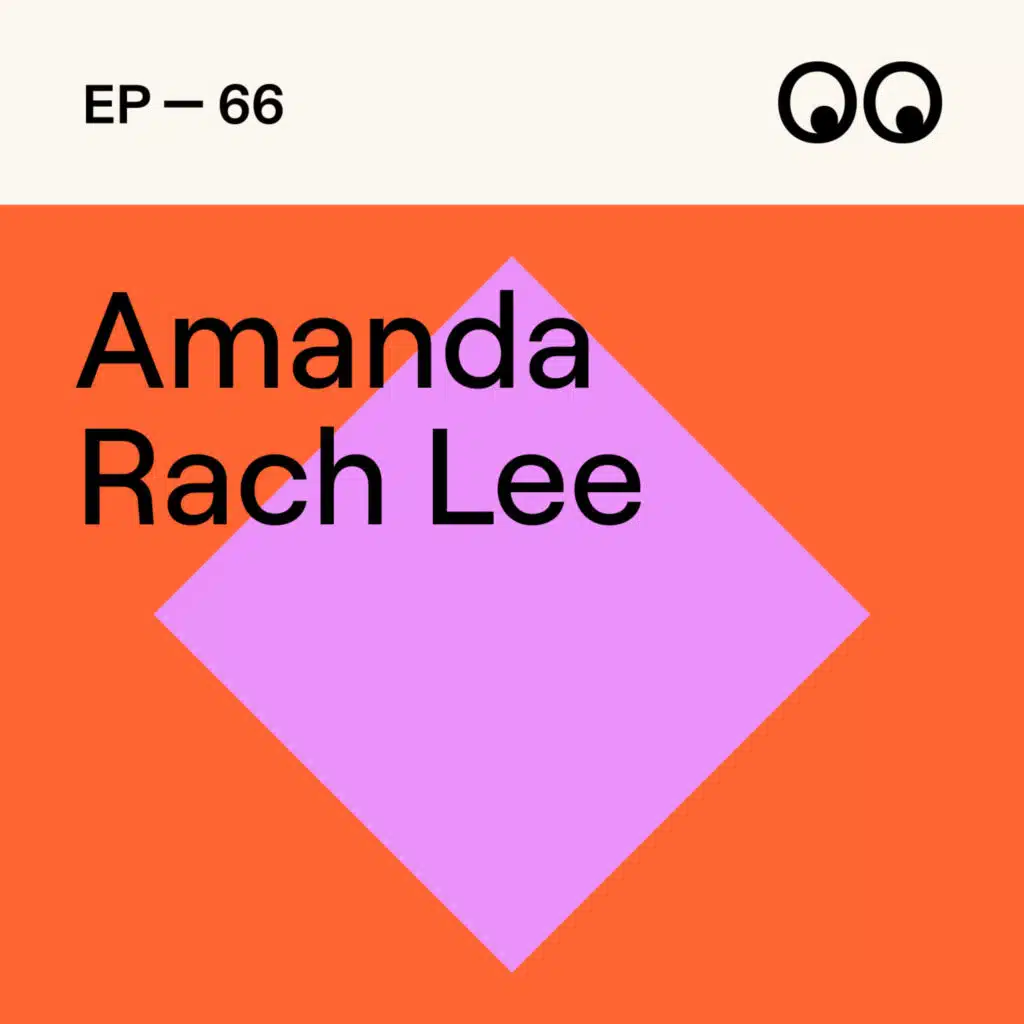 Building a global brand from doodling, with Amanda Rach Lee