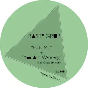 Gets Me / You Are Winning (feat. Crase Johnson)