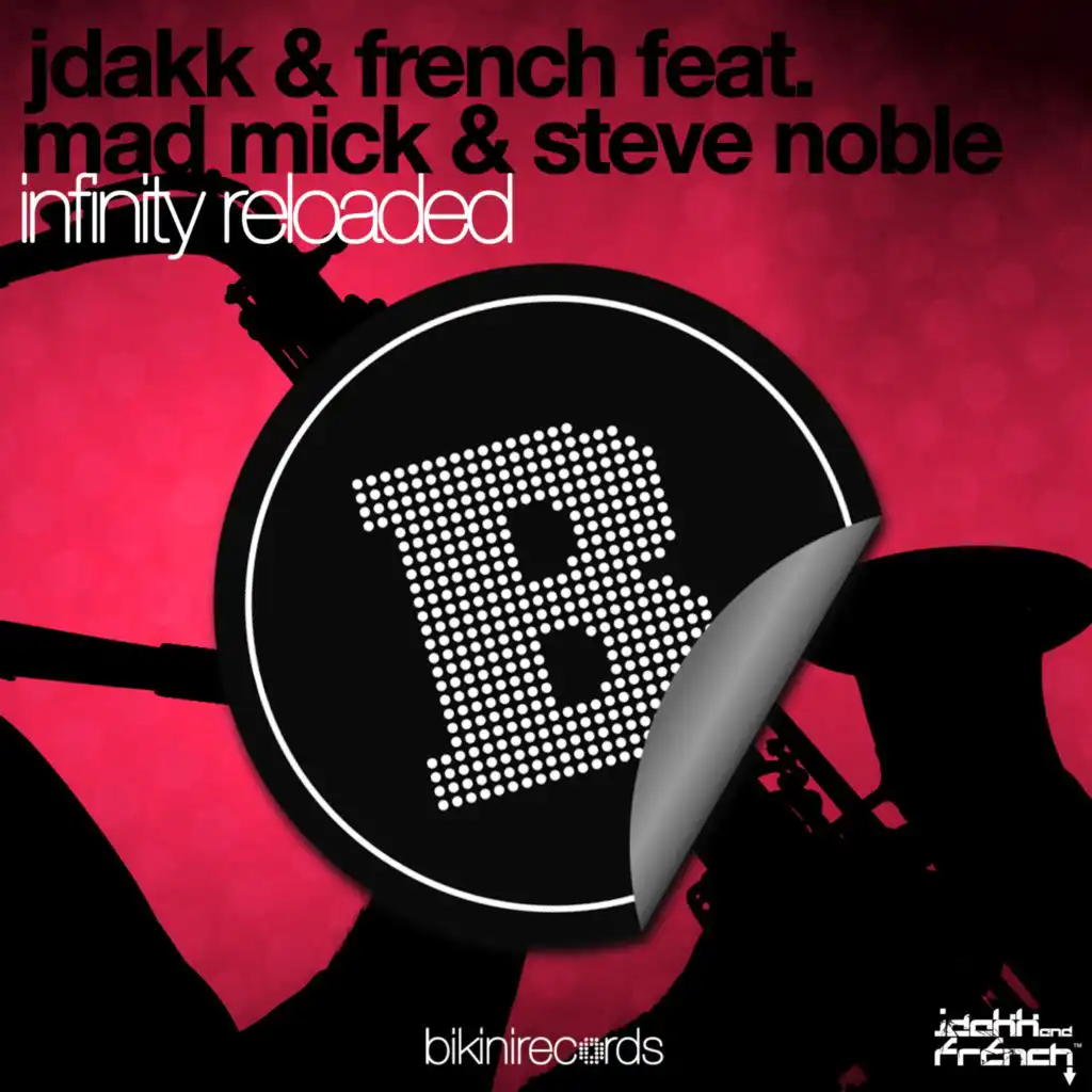 Infinity Reloaded (Breaking The House vs. DDei&Estate Radio Edit) [feat. Mad Mick & Steve Nobel]