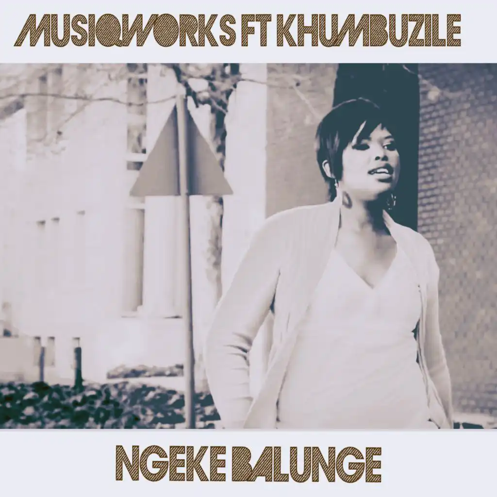 Ngeke balunge (Instrumental)