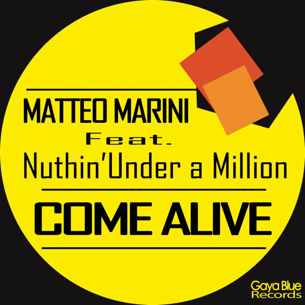 Matteo Marini & Nuthin' Under a Million