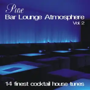 Pure Bar Lounge Atmosphere Vol. 2
