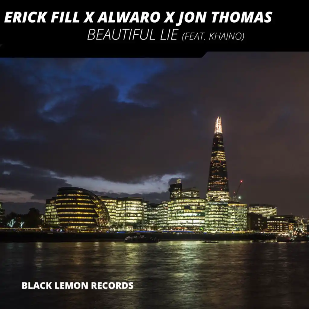 Erick Fill, Alwaro & Jon Thomas & Khaino