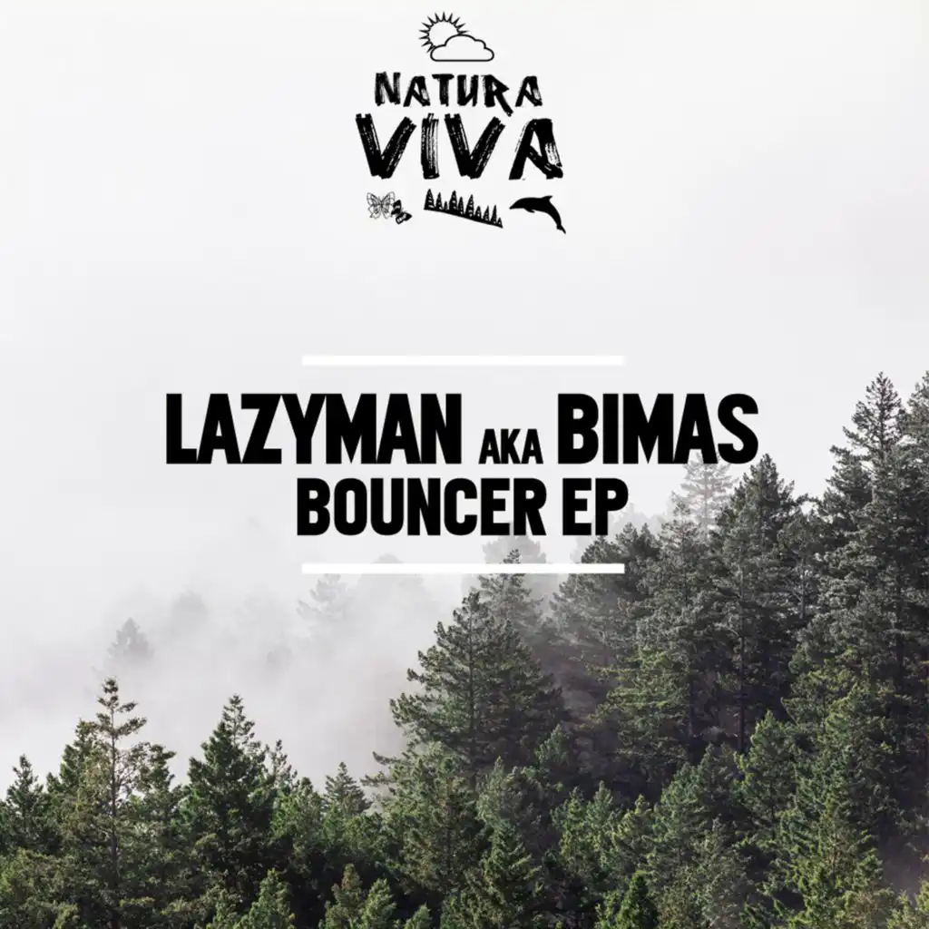 Lazyman aka Bimas