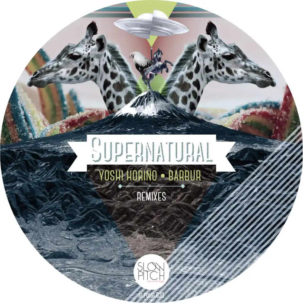 Supernatural (Yoshi Horino Remix)