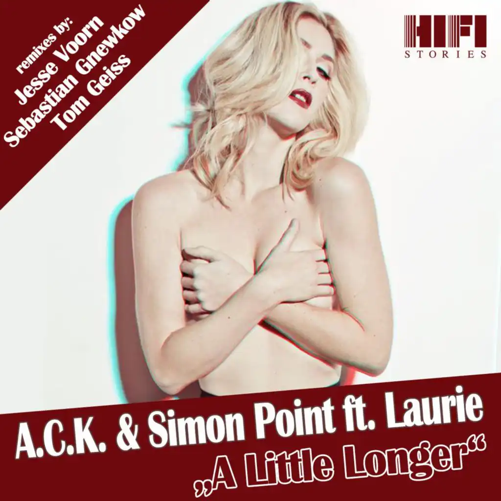 A Little Longer (Jesse Voorn Remix) [feat. Laurie]