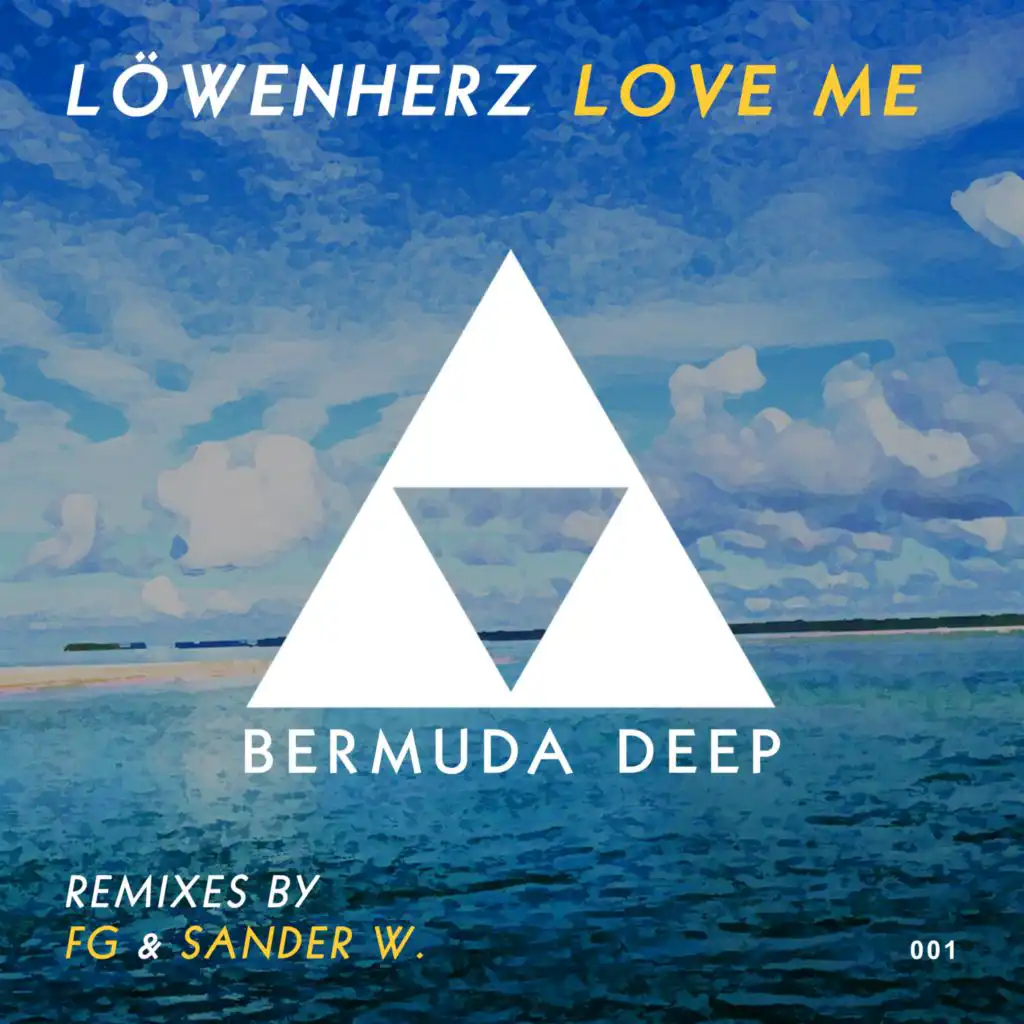 Love Me (Sander W. Remix)