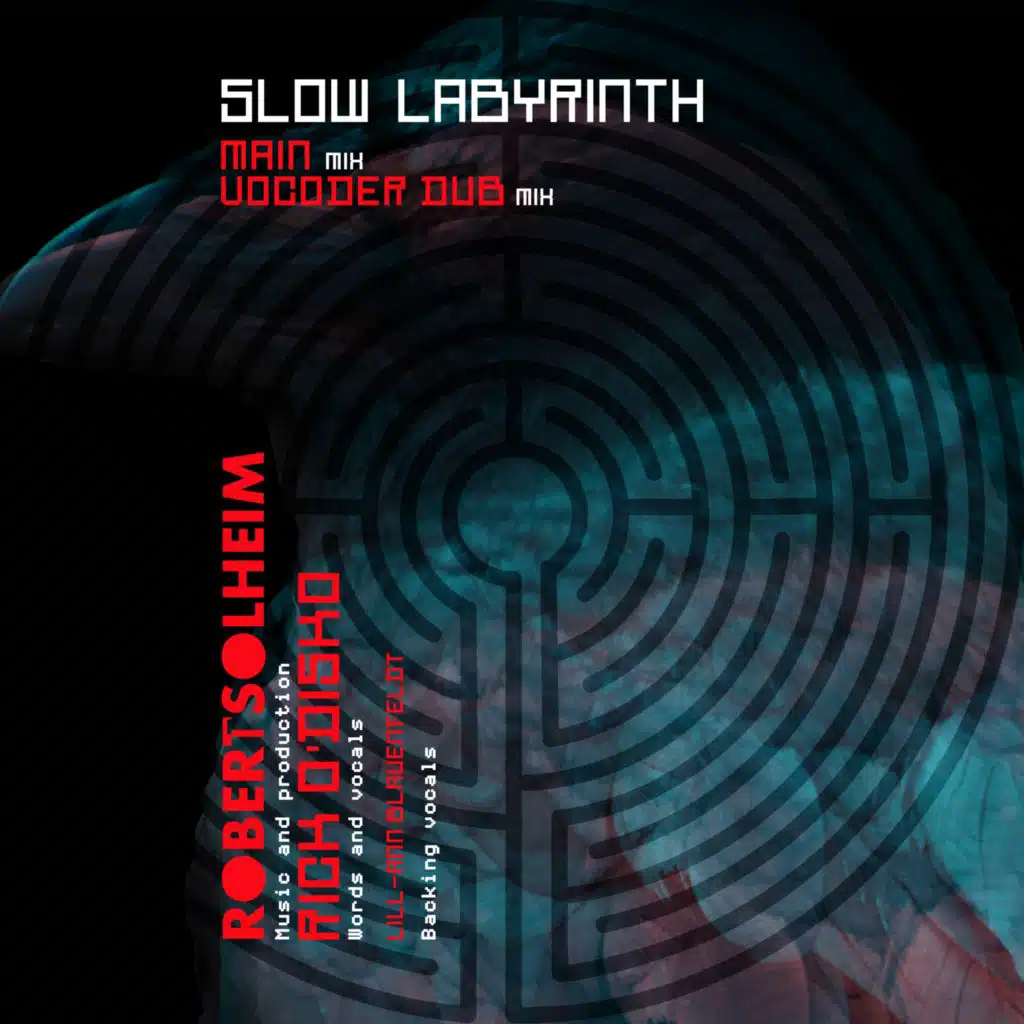 Slow Labyrinth