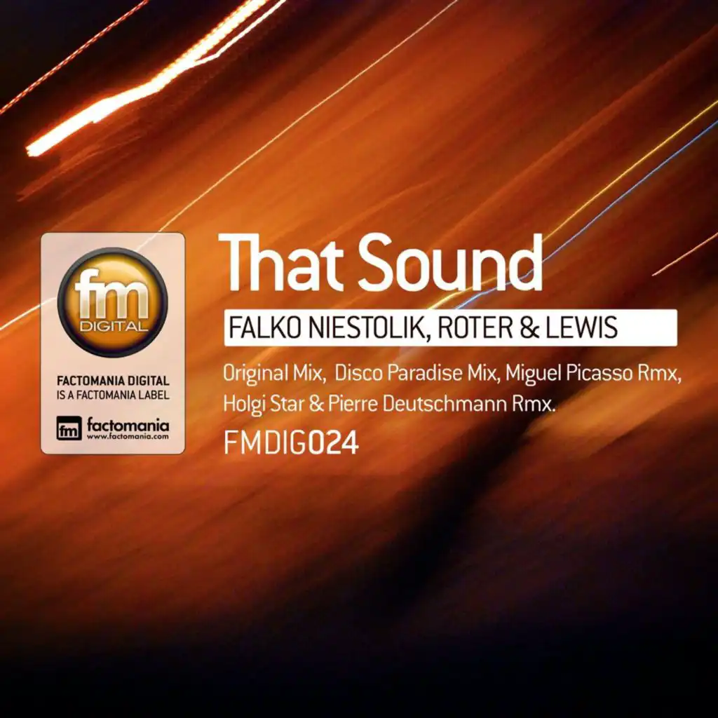 That Sound (Miguel Picasso Remix)