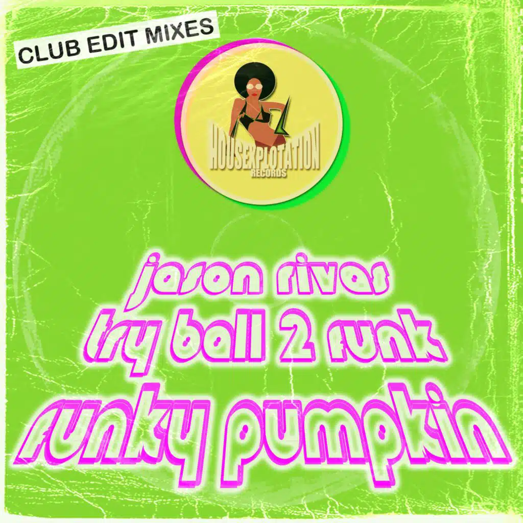 Funky Pumpkin (Club Edit Mixes)