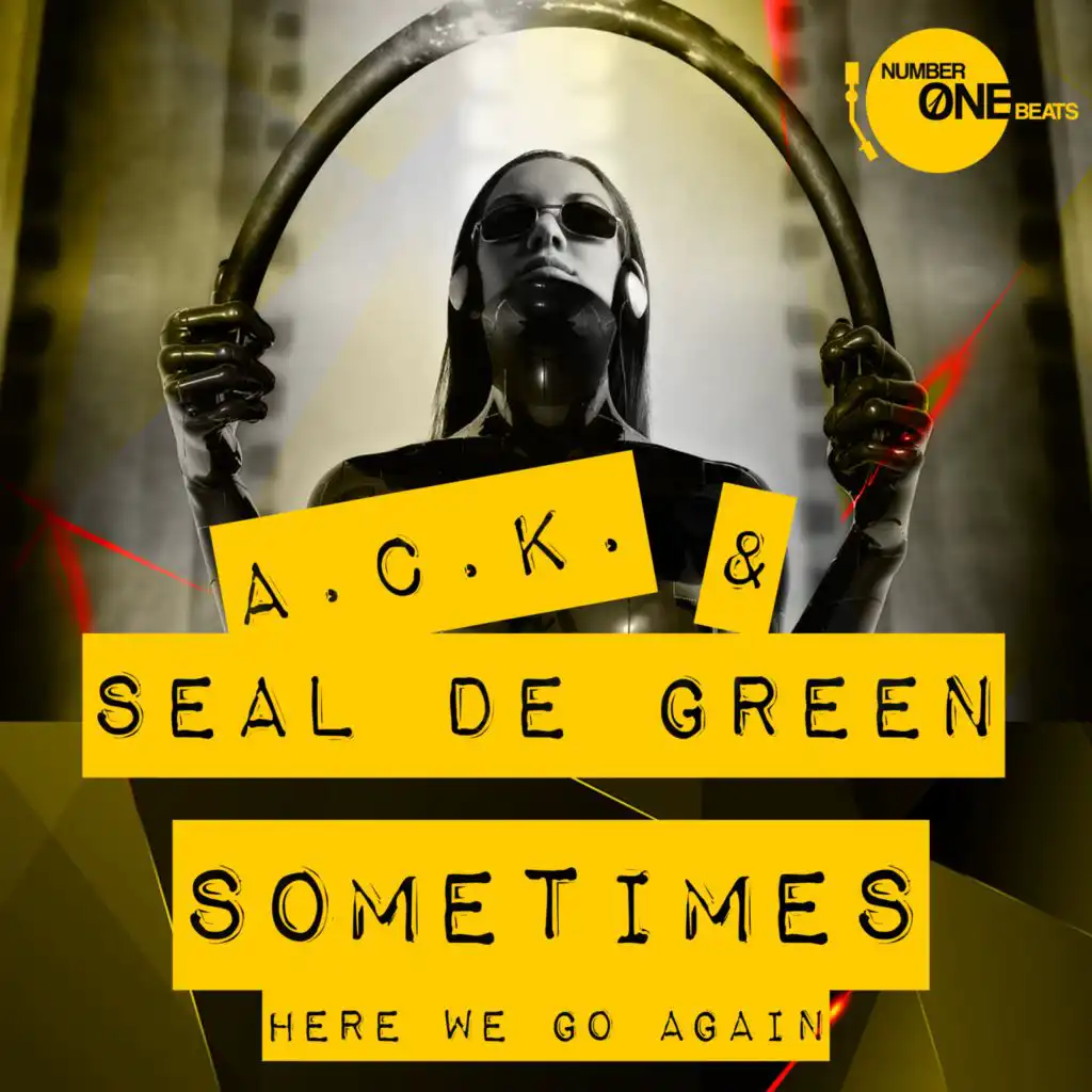 Sometimes (Here We Go Again) (Extended Vocal Mix)