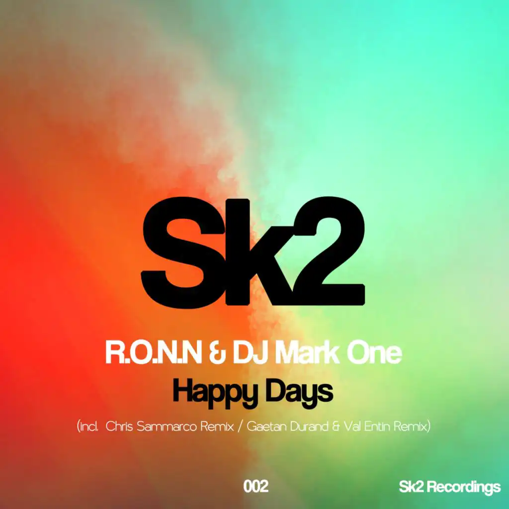 Happy Days (Chris Sammarco Remix)