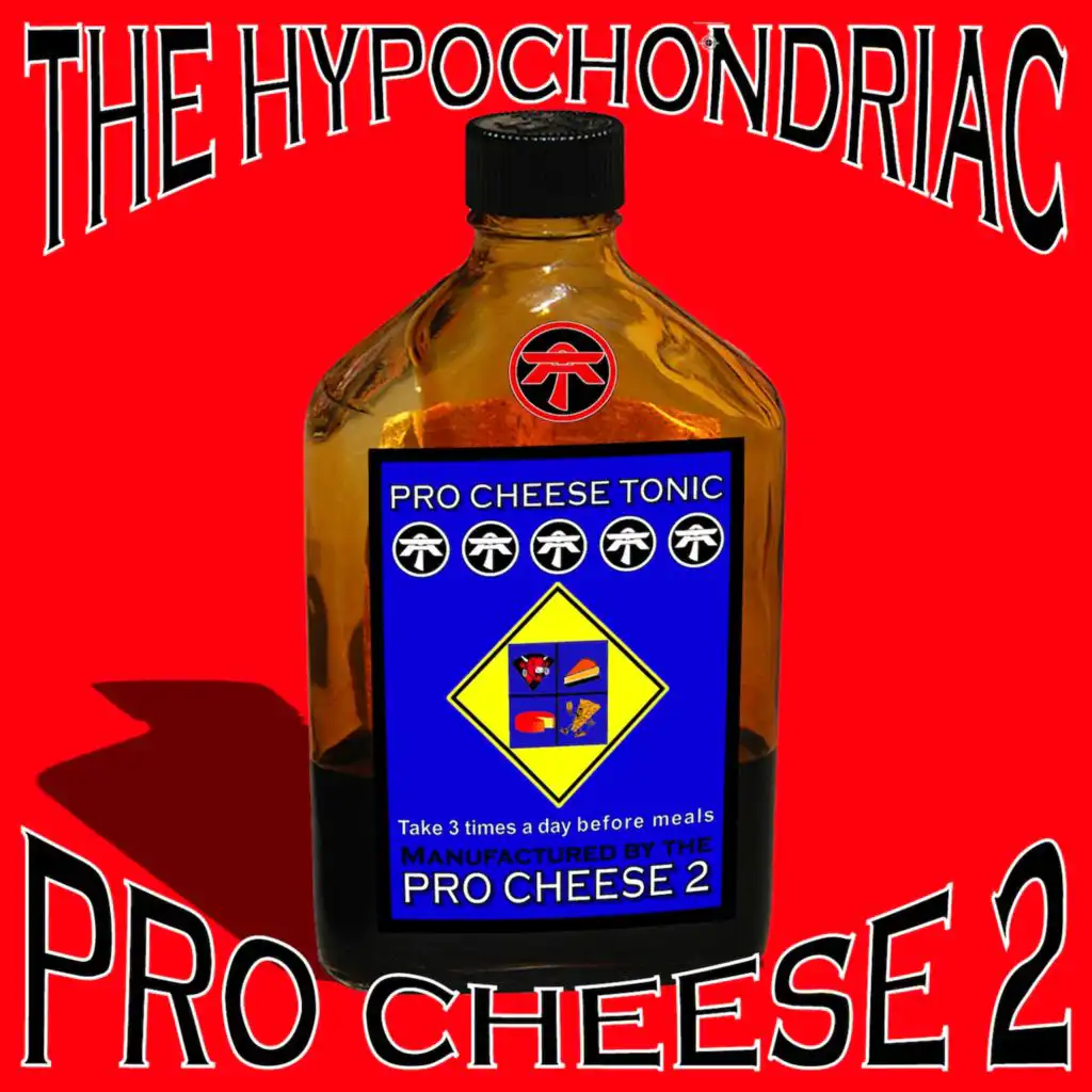 The Hypochondriac (Acid Cheese Dub)