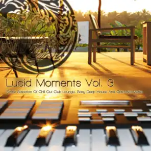 Lucid Moments, Vol. 3 Flow (DJ Mix)