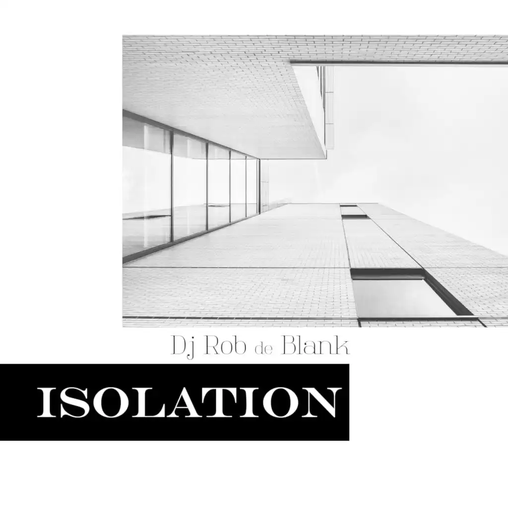 Isolation