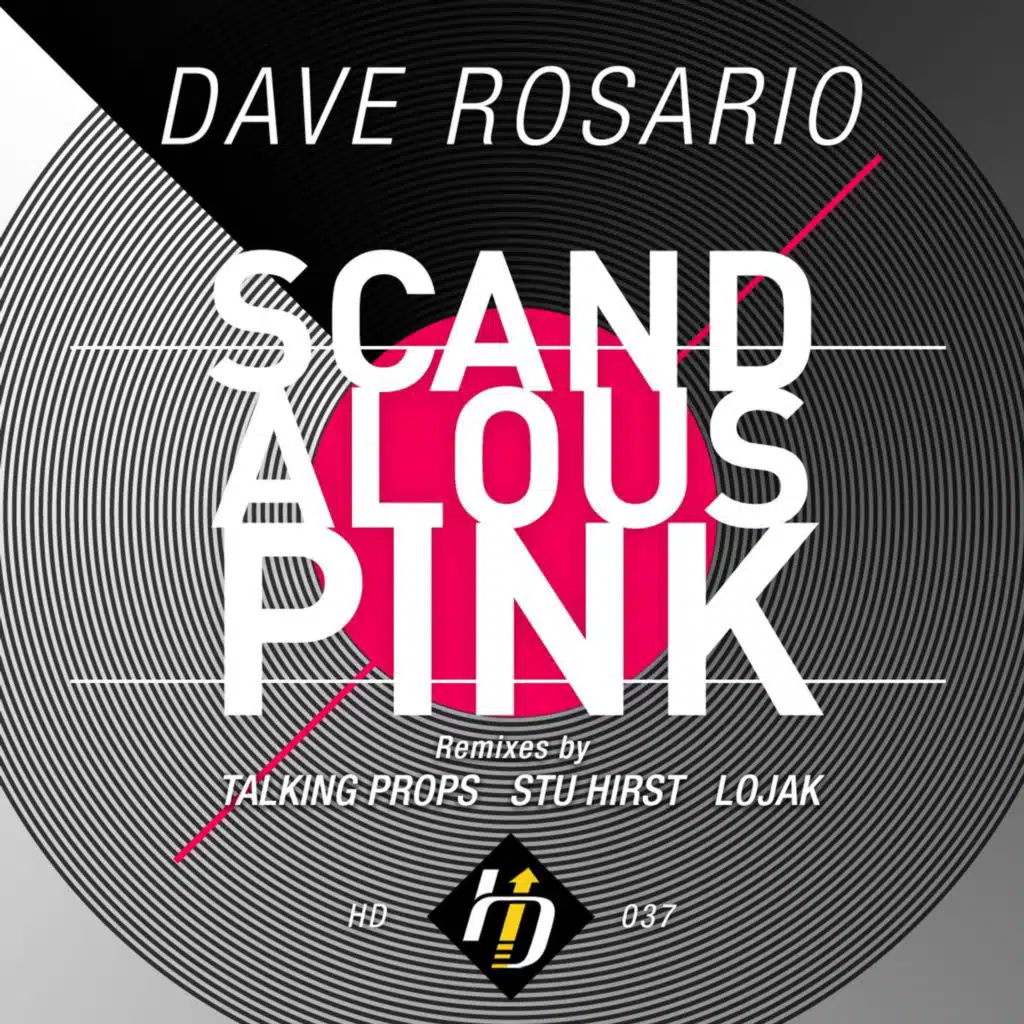 Scandalous Pink (Stu Hirst's Invent Remix)