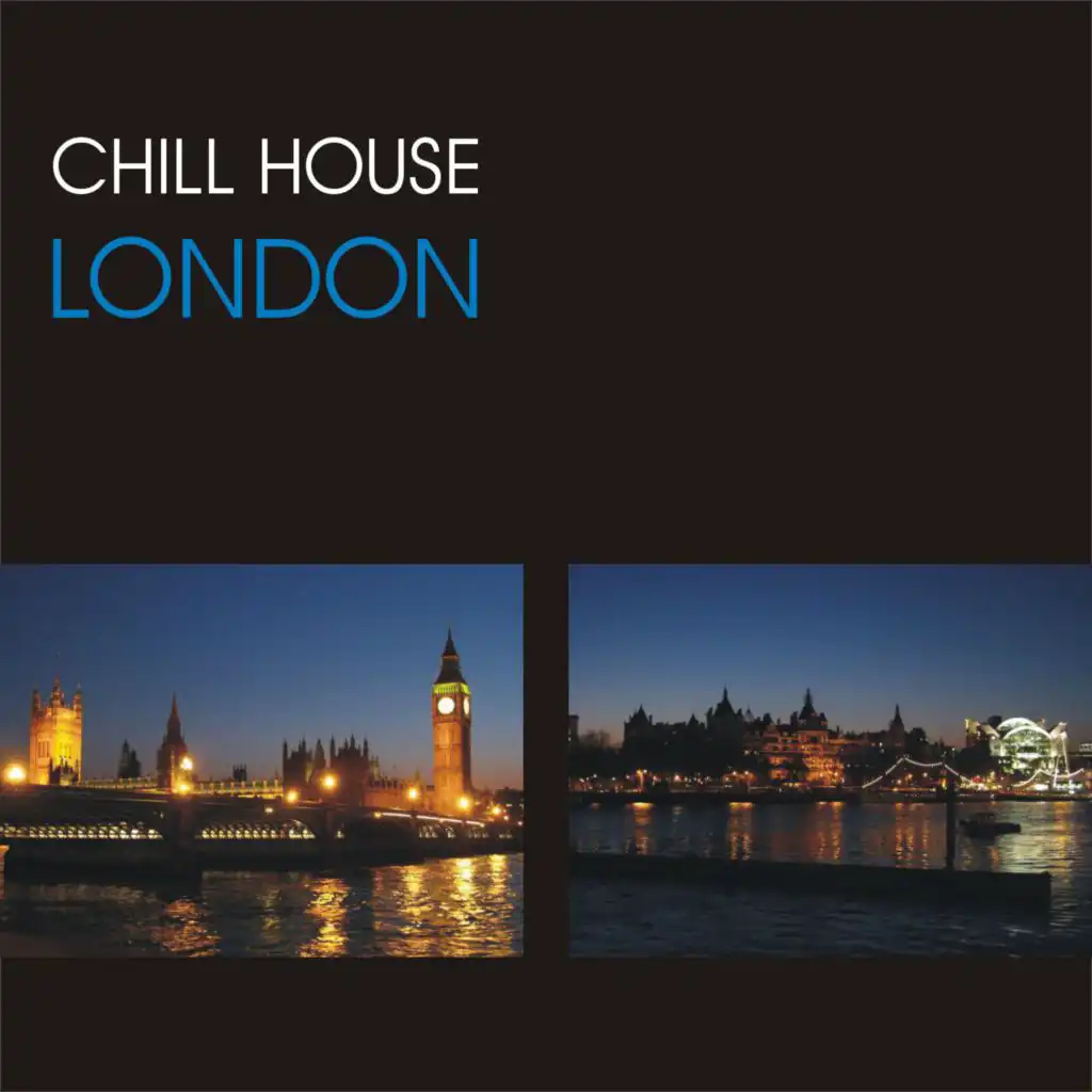 Chill House London