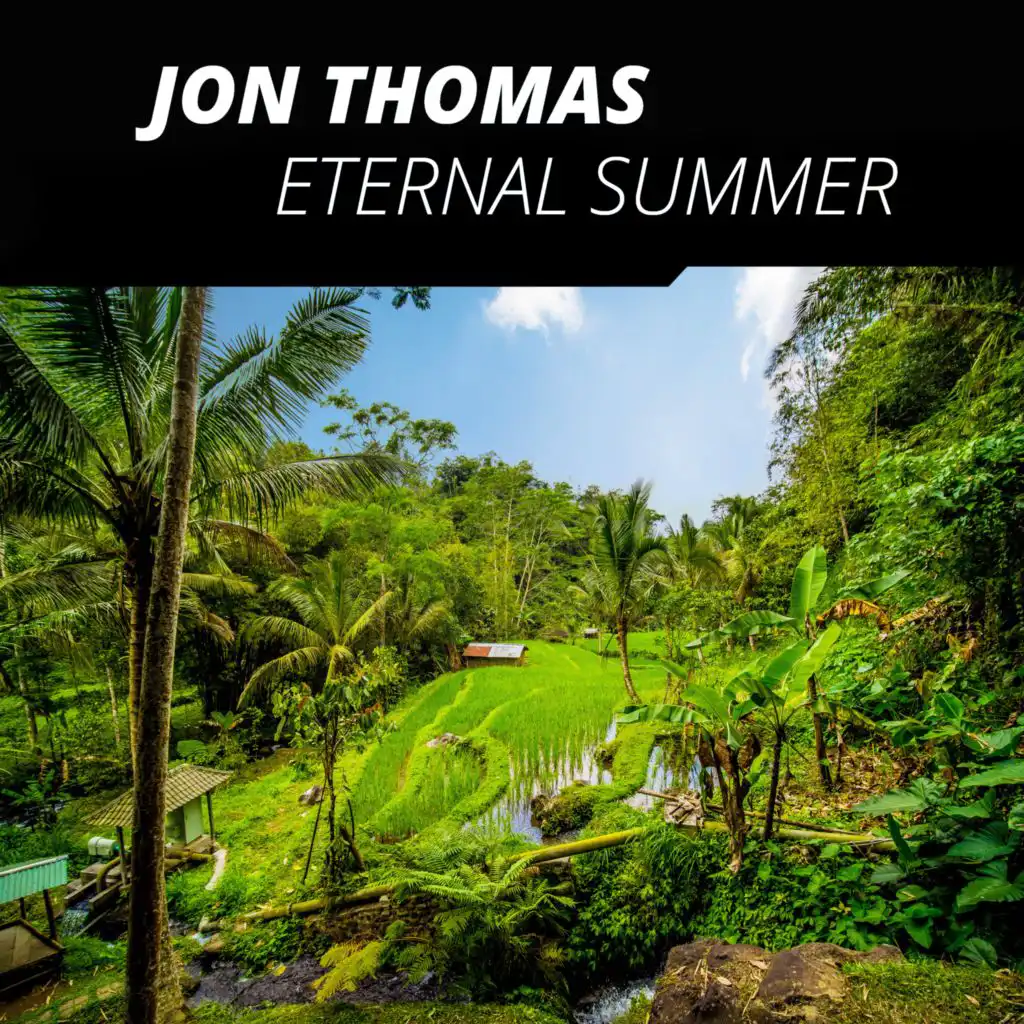 Eternal Summer (Jon Thomas in the Sun Mix)