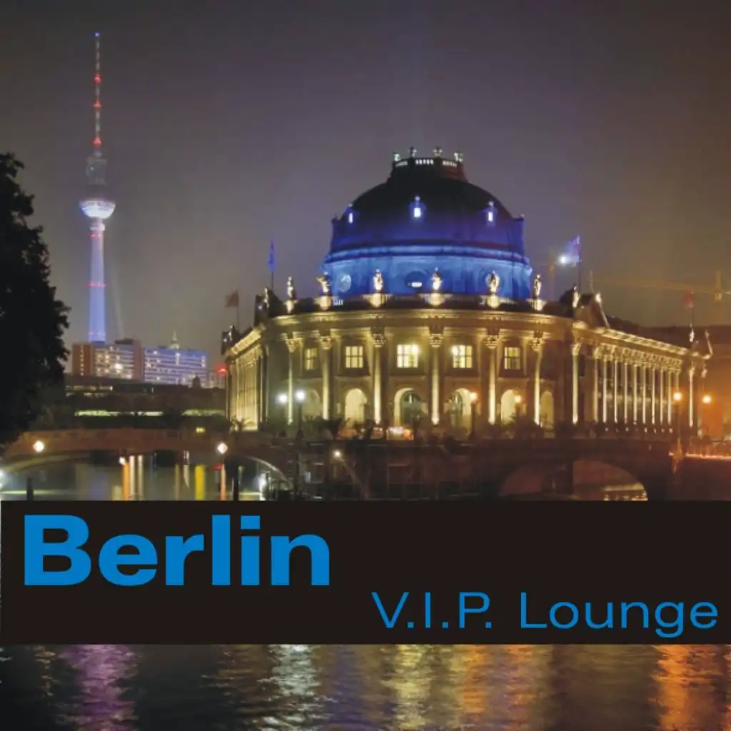 Berlin VIP Lounge