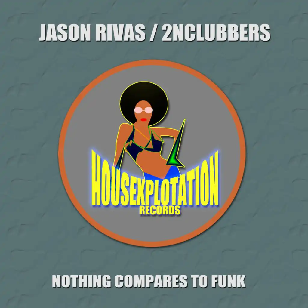 Nothing Compares to Funk (Dub Mix)