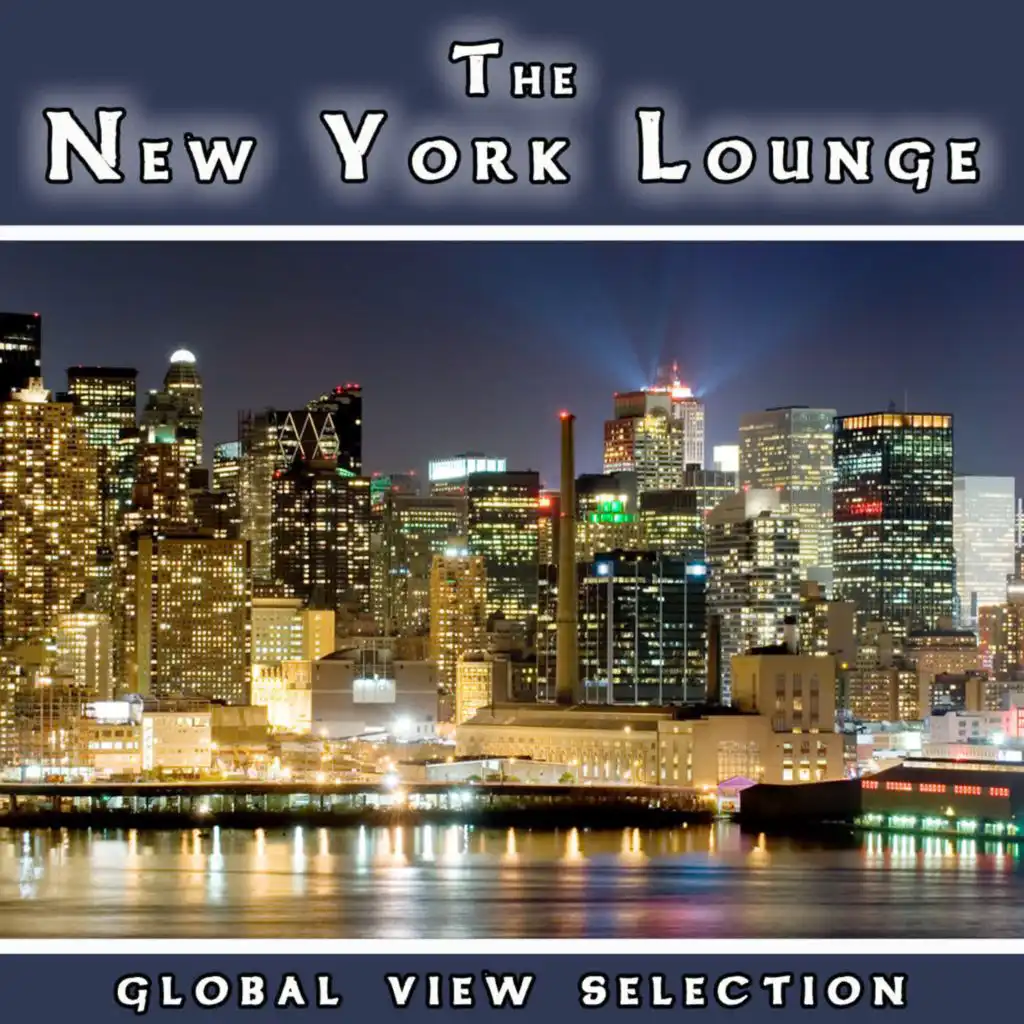 The New York Lounge - Global View Selection