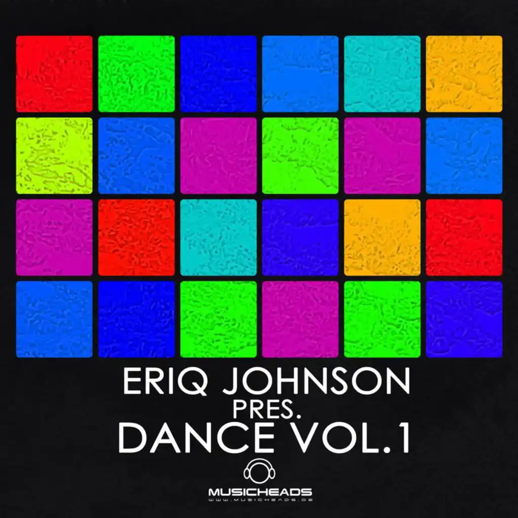 Eriq Johnson Pres. Dance Vol. 1