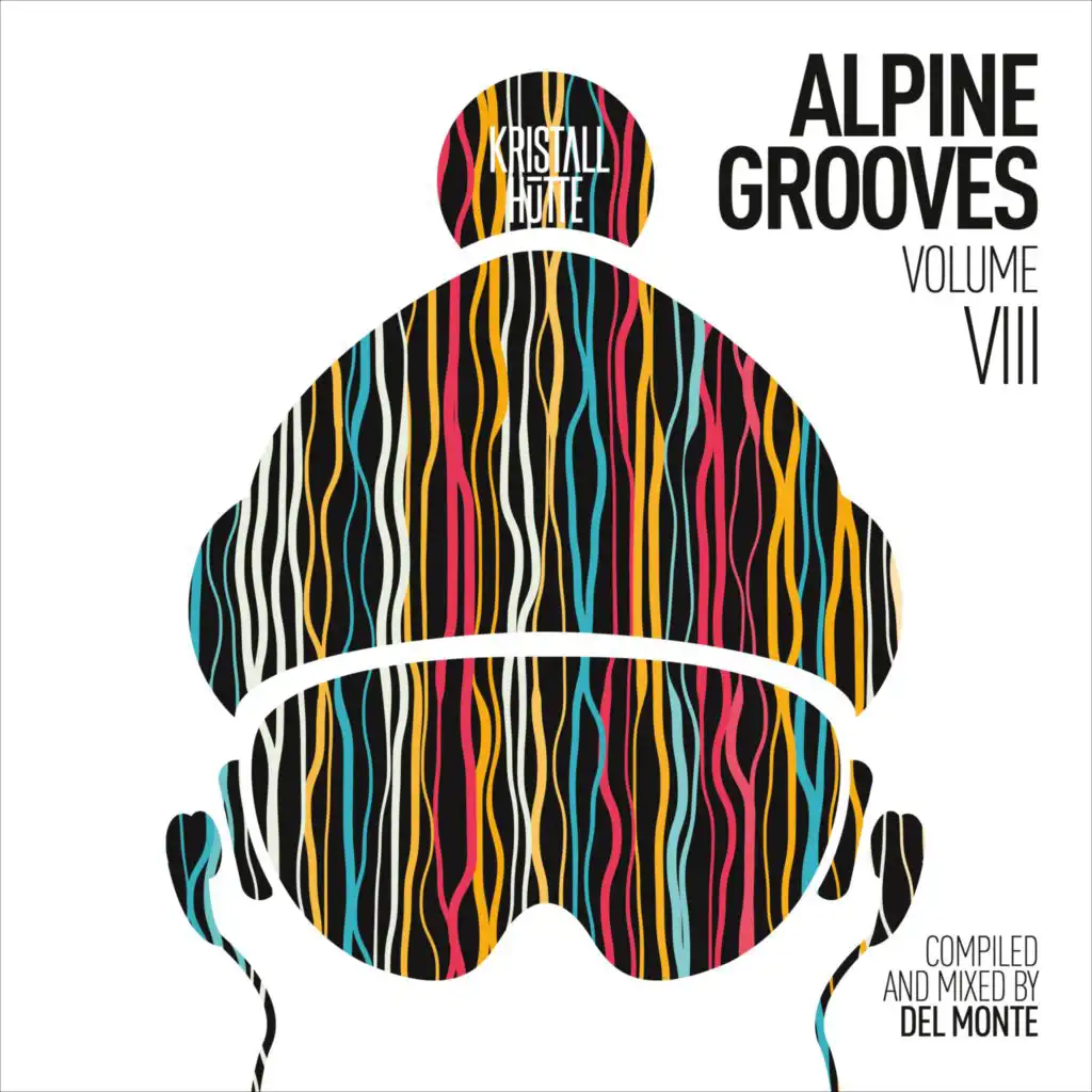 Alpine Grooves, Vol. 8 (Kristallhütte) [incl. DJ Mix]